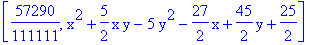 [57290/111111, x^2+5/2*x*y-5*y^2-27/2*x+45/2*y+25/2]
